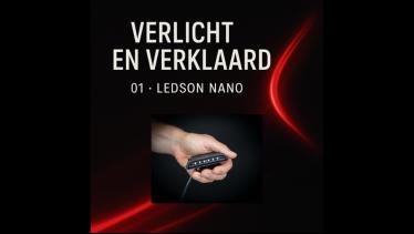 Verlicht & Verklaard 01 – Ledson Nano