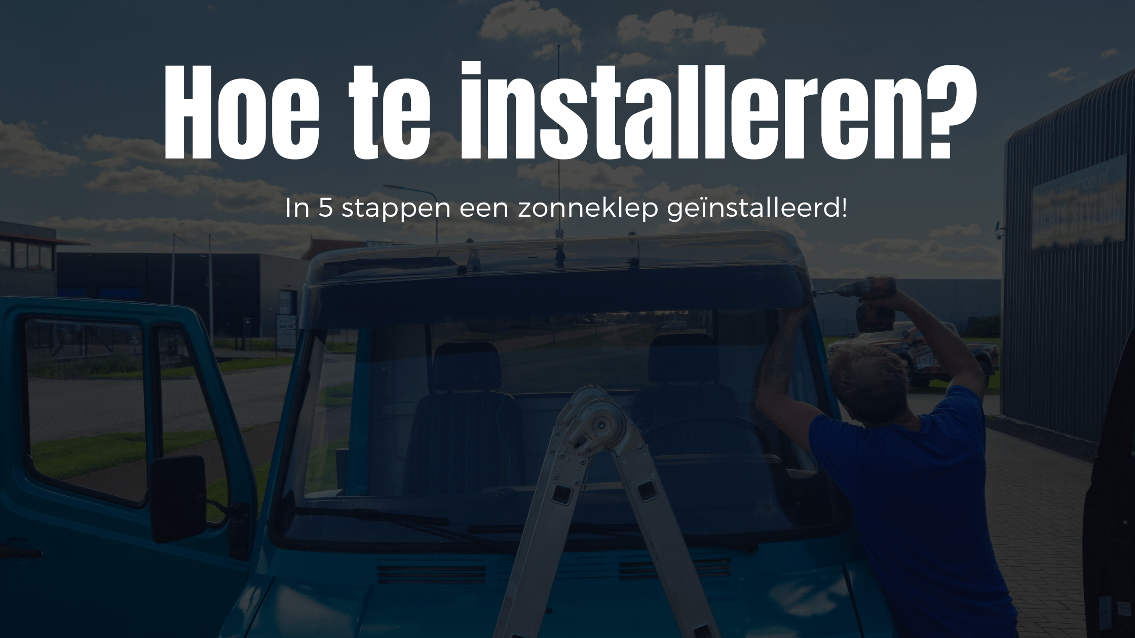Hoe zonneklep installeren
